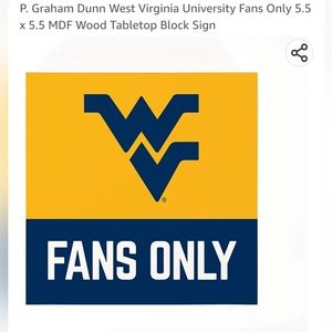 P. Graham Dunn West Virginia University Block sign